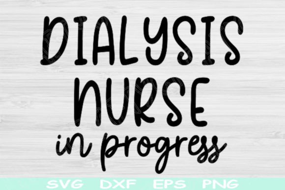Dialysis Nurse Svg: Crafts & Graphics
