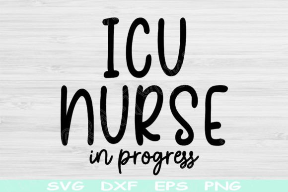 ICU Nurse SVG: Graphics for Crafts