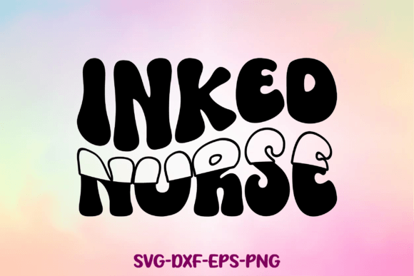 Inked Nurse SVG: A Designer’s Review for Embroidery