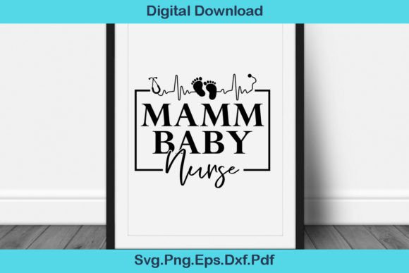 Mamm Baby Nurse SVG: Crafts & Graphics Review