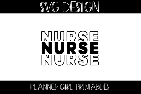 Nurse SVG Graphics for Crafts and Blog Design