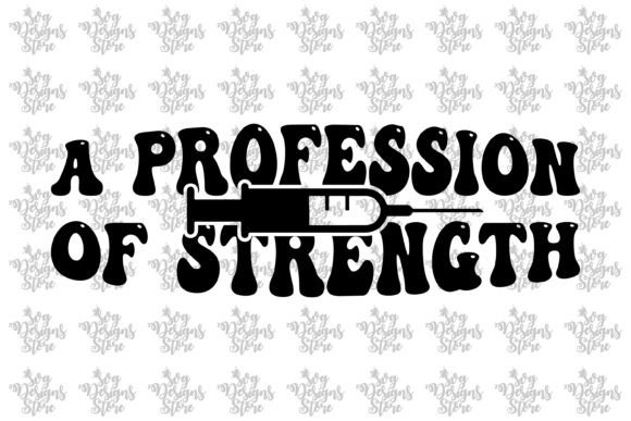 Reviewing A Profession of Strength Nurse SVG for Embroidery