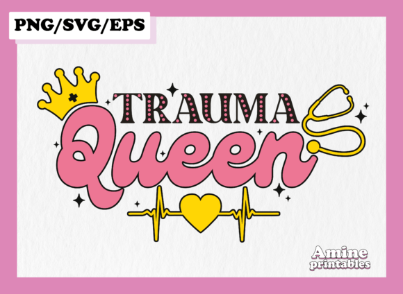 Trauma Queen Retro Nurse SVG for Crafts & Graphics